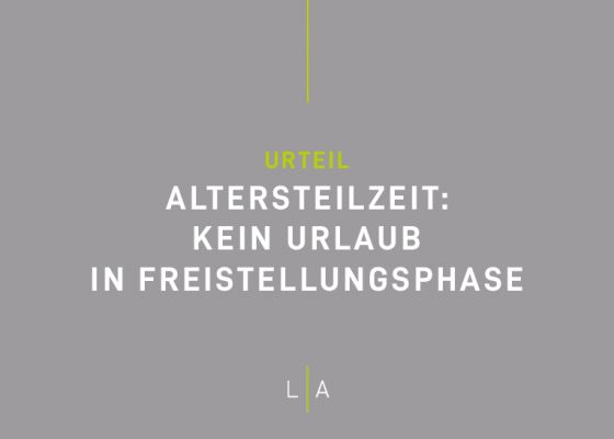 Altersteilzeit: Kein Urlaub in Freistellungsphase