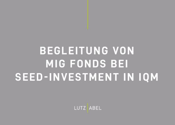 Begleitung von MIG Fonds bei Seed-Investment in IQM