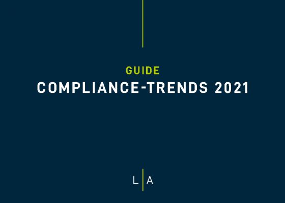 Compliance-Trends 2021 – worauf sollten Unternehmen sich einstellen?